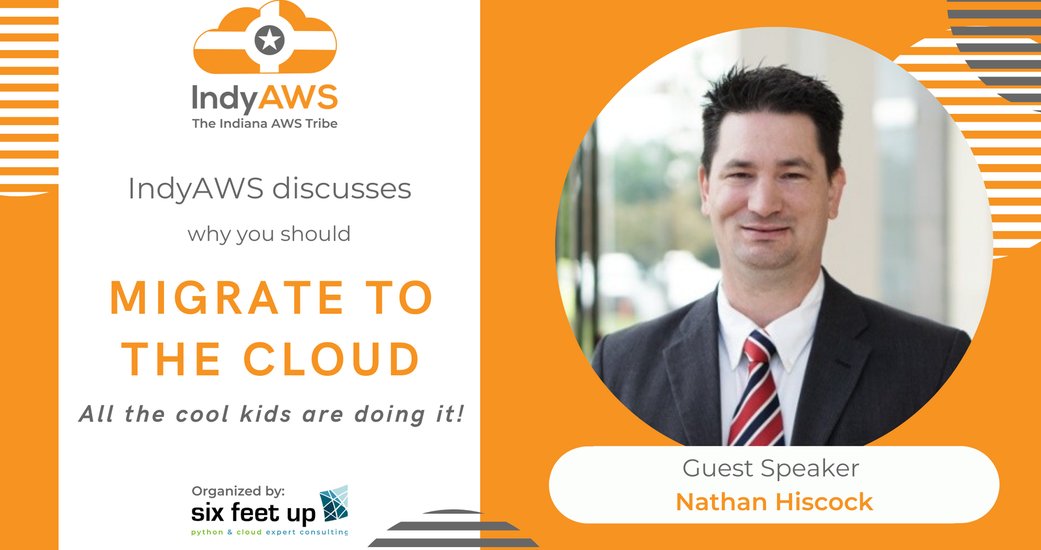 Migrate to the Cloud at February 2022 IndyAWS