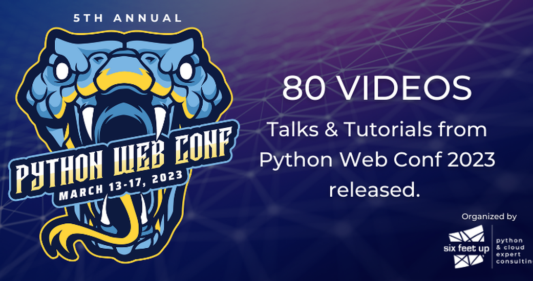80 Talks and Tutorials from 2023 Python Web Conference Released