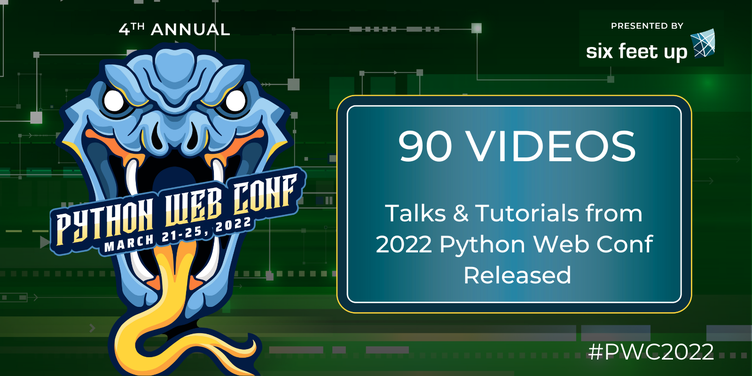 90 Talks and Tutorials from 2022 Python Web Conference Released